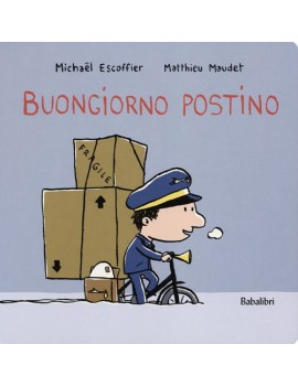 BUONGIORNO POSTINO. EDIZ. ILLUSTRATA