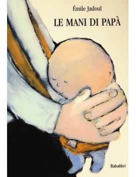 MANI DI PAP?. EDIZ. ILLUSTRATA (LA)