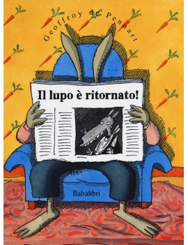 LUPO ? RITORNATO! EDIZ. A COLORI (IL)