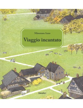 VIAGGIO INCANTATO. EDIZ. A COLORI