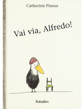 VAI VIA ALFREDO! EDIZ. A COLORI