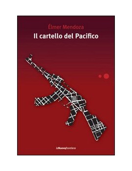 CARTELLO DEL PACIFICO (IL)