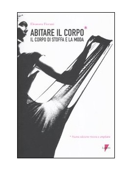 ABITARE IL CORPO. IL CORPO DI STOFFA E L