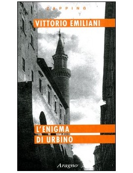 ENIGMA DI URBINO. LA CITTÀ SCOMPARSA (L'