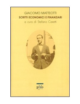 SCRITTI ECONOMICI E FINANZIARI. VOL. 8: