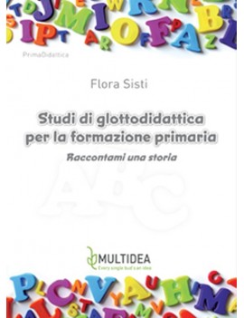 STUDI DI GLOTTODIDATTICA PER LA FORMAZIO