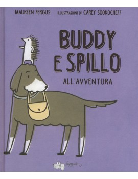 BUDDY E SPILLO ALL'AVVENTURA