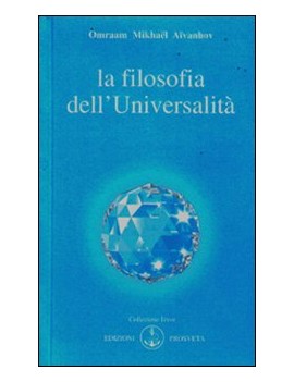 LA FILOSOFIA DELL' UNIVERSALITA'