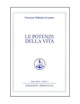 LE POTENZE DELLA VITA