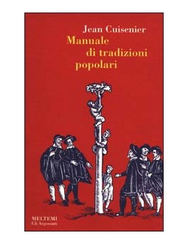 MANUALE DI TRADIZIONI POPOLARI