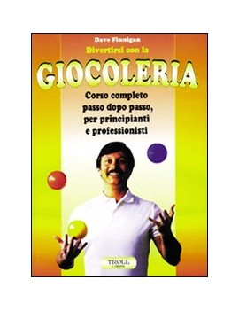 DIVERTIRSI CON LA GIOCOLERIA. CORSO COMP