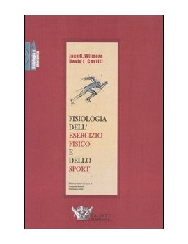 FISIOLOGIA DELL'ESERCIZIO FISICO E DELLO