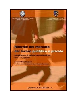 RIFORME DEL MERCATO DEL LAVORO PUBBLICO