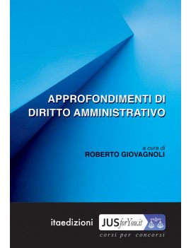 APPROFONDIMENTI DI DIRITTO AMMINISTRATIV