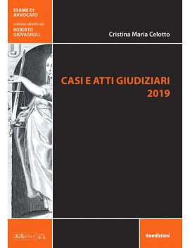 CASI E ATTI GIUDIZIARI 2019