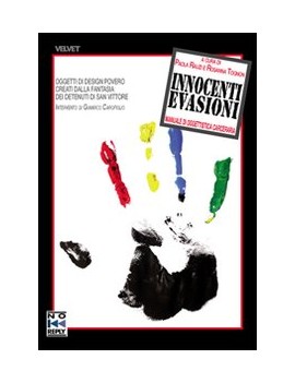 INNOCENTI EVASIONI. MANUALE DI OGGETTIST