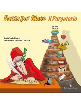 DANTE PER GIOCO. IL PURGATORIO. EDIZ. IL