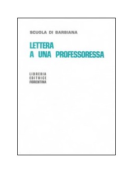 LETTERA A UNA PROFESSORESSA