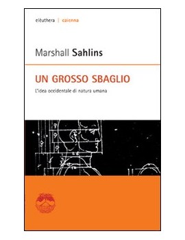 GROSSO SBAGLIO. L'IDEA OCCIDENTALE DI NA