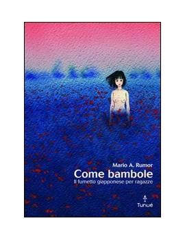 COME BAMBOLE. STORIA E ANALISI DEL FUMET