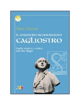 MAESTRO SCONOSCIUTO: CAGLIOSTRO (IL)