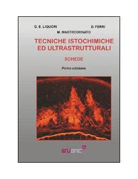 Tecniche istochimiche ed ultrastruttural