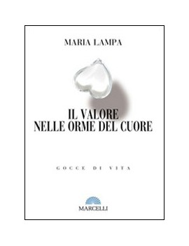 VALORE NELLE ORME DEL CUORE gocce di vit