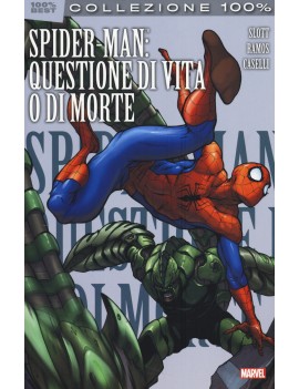 SPIDER-MAN: QUESTIONE DI VITA O DI MORTE