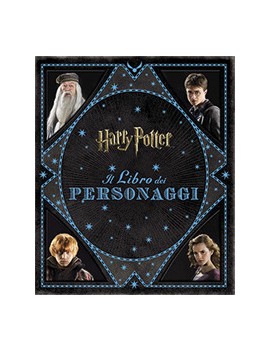 HARRY POTTER. IL LIBRO DEI PERSONAGGI