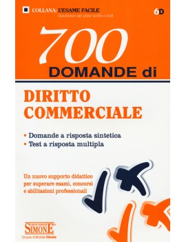 700 DOMANDE DI DIRITTO COMMERCIALE