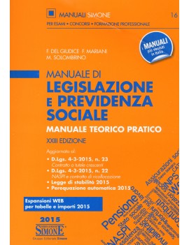 MANUALE DI LEGISLAZIONE E PREVIDENZA SOC