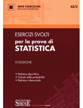 ESERCIZI SVOLTI PER LA PROVA DI STATISTICA 2015