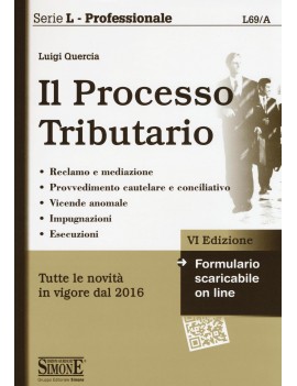 IL PROCESSO TRIBUTARIO 2016