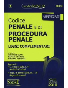 CODICE PENALE E DI PROc. PENALE 2016