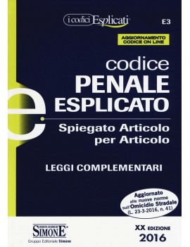 CODICE PENALE ESPLICATO 2016