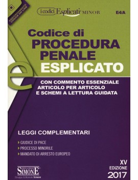 CODICE DI PROCEDURA PENALE ESPLICATO