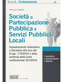 SOCIET? PARTECIPAZIONE PUBBLICA E SERVIZ