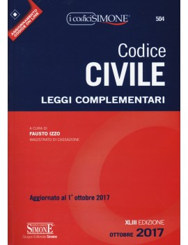 CODICE CIVILE 2017 e leggi complementari