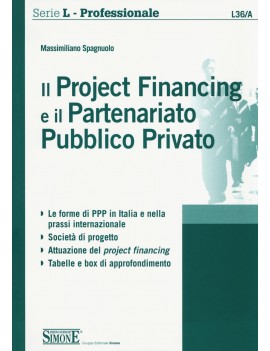 PROJECT FINANCING E PARTENARIATO PUIBBLI