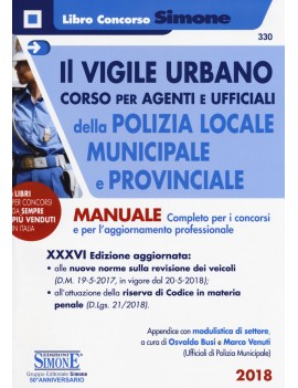 IL VIGILE URBANO. CORSO PER AGENTI E