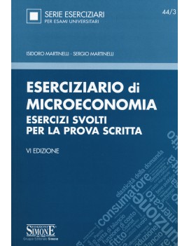 ESERCIZIARIO DI MICROECONOMIA