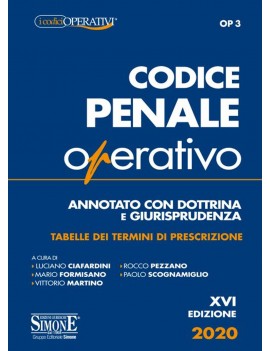 CODICE PENALE OPERATIVO 201 ANNOTATO CO