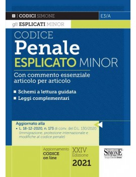 CODICE PENALE ESPLICATO MINOR 2021