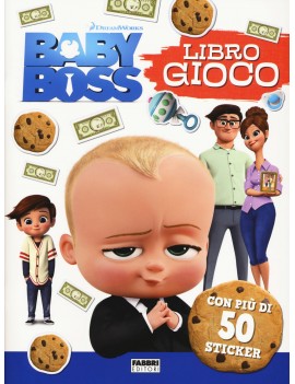 BABY BOSS. LIBRO GIOCO. CON ADESIVI. EDI