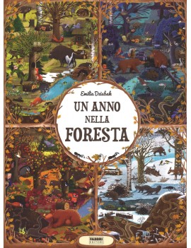 ANNO NELLA FORESTA. EDIZ. A COLORI (UN)