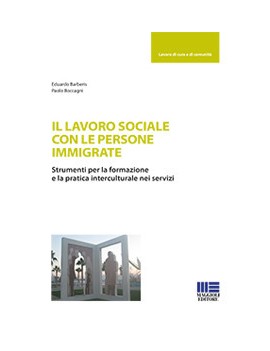 LAVORO SOCIALE CON LE PERSONE IMMIGRATE