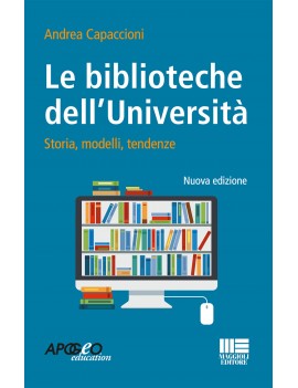 LE BIBLIOTECHE DELL'UNIVERSITA'