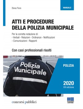 ATTI E PROCEDURE DI POLIZIA MUNICIPALE