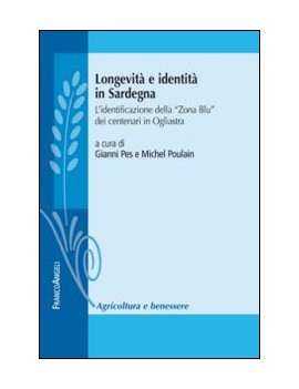 LONGEVITÀ E IDENTITÀ IN SARDEGNA. L'IDEN