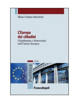 EUROPA DEI CITTADINI. CITTADINANZA E DEM